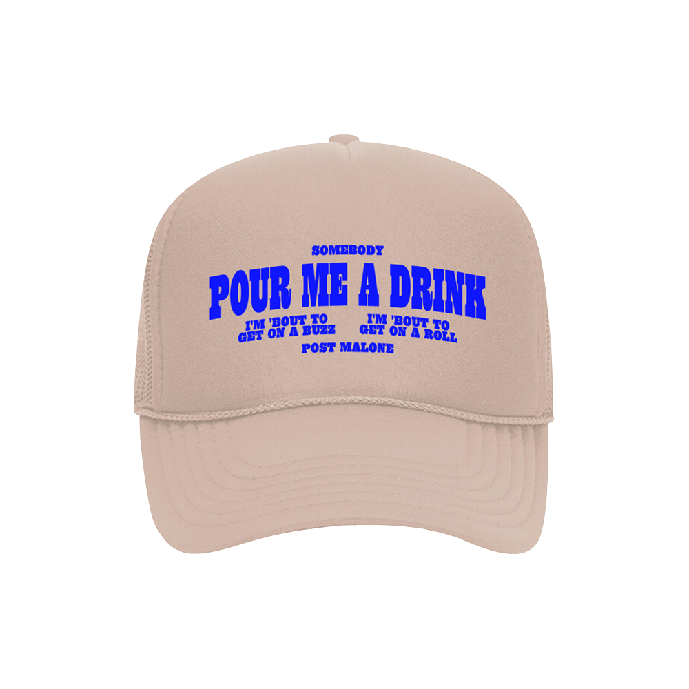 Pour Me A Drink Trucker Hat Front